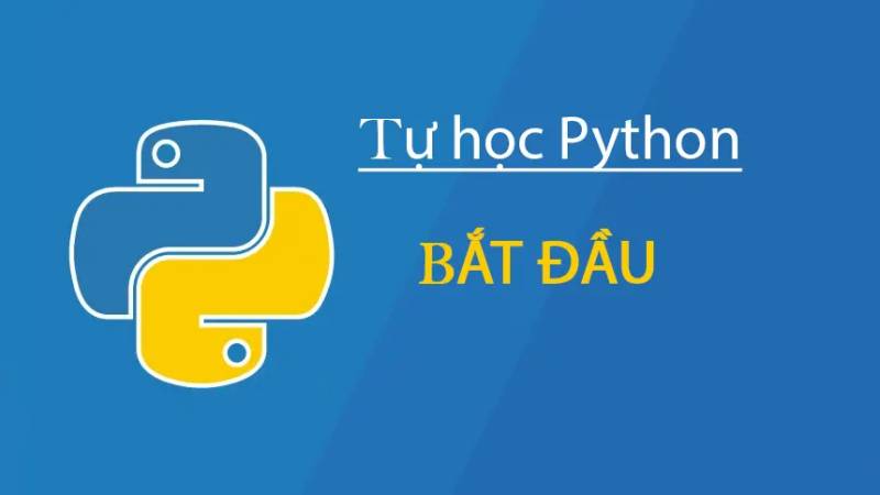 Tự học lập trình Python từ cơ bản đến nâng cao - Bắt đầu