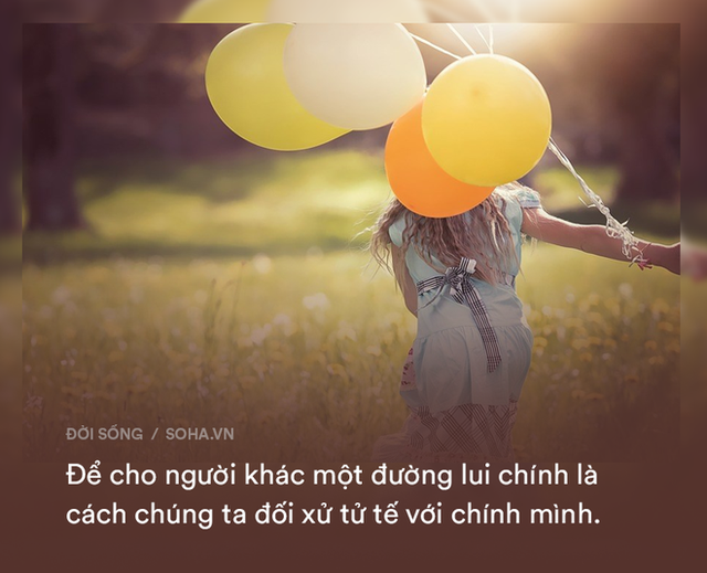 Muốn giữ lại 1 đường lui cho chính mình, đây là việc nhất định phải làm trong cách đối nhân xử thế