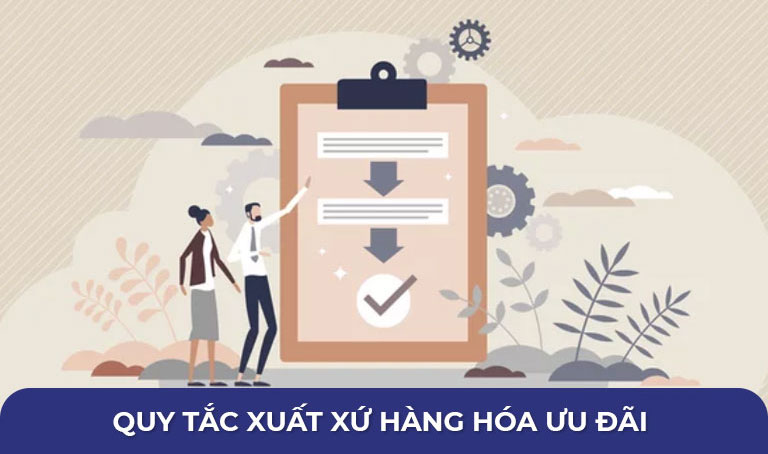 Quy tắc nguồn gốc hàng hóa ưu đãi