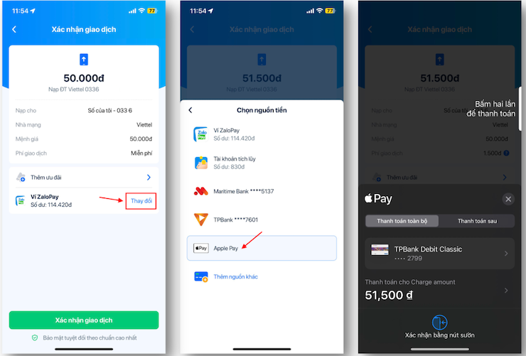 Người dùng ZaloPay tiến hành chọn dịch vụ cần thanh toán, thay đổi nguồn tiền thành Apple Pay và thực hiện các bước xác thực theo yêu cầu