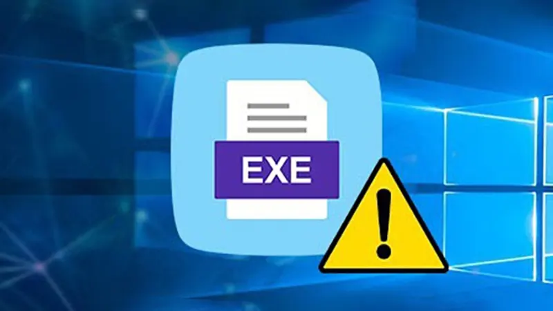 Cách phát hiện và tránh các file EXE độc hại trên Windows