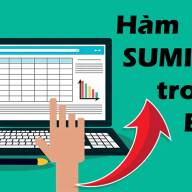 Cách sử dụng hàm SUMIFS tính tổng nhiều điều kiện trong Excel